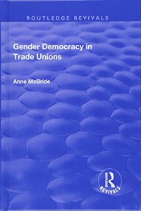 Gender Democracy in Trade Unions