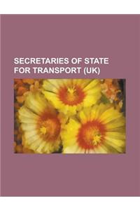 Secretaries of State for Transport (UK)