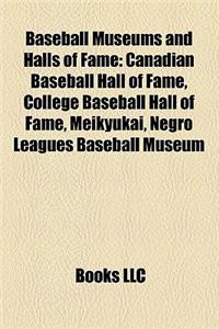 Baseball Museums and Halls of Fame