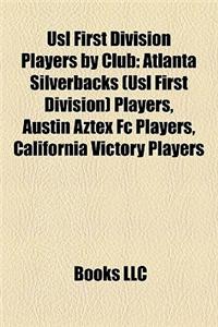 Usl First Division Players by Club