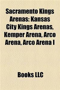 Sacramento Kings Arenas