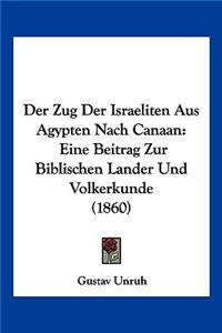 Zug Der Israeliten Aus Agypten Nach Canaan