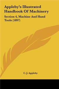 Appleby's Illustrated Handbook of Machinery