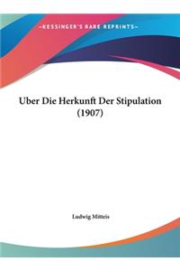 Uber Die Herkunft Der Stipulation (1907)