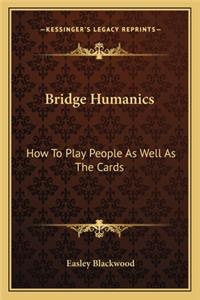 Bridge Humanics