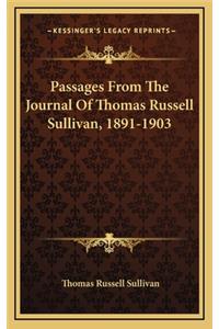 Passages from the Journal of Thomas Russell Sullivan, 1891-1903
