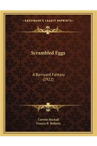 Scrambled Eggs