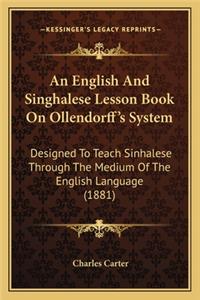 An English And Singhalese Lesson Book On Ollendorff's System