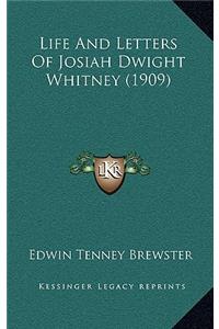 Life And Letters Of Josiah Dwight Whitney (1909)