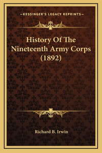 History Of The Nineteenth Army Corps (1892)