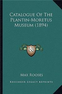 Catalogue of the Plantin-Moretus Museum (1894)