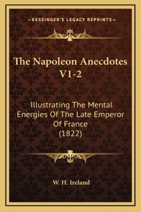 The Napoleon Anecdotes V1-2