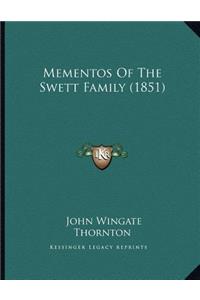 Mementos Of The Swett Family (1851)