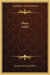 Mines (1839)
