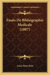 Essais De Bibliographie Medicale (1887)