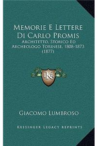 Memorie E Lettere Di Carlo Promis