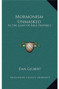 Mormonism Unmasked