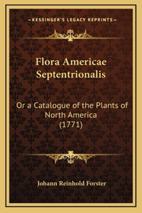 Flora Americae Septentrionalis