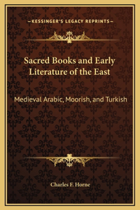 Sacred Books and Early Literature of the East