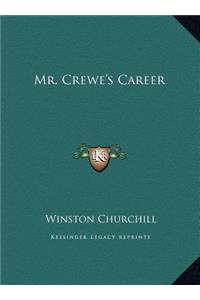 Mr. Crewe's Career