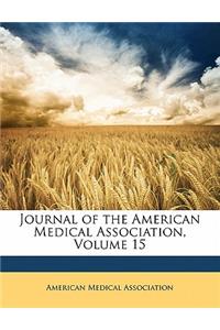 Journal of the American Medical Association, Volume 15