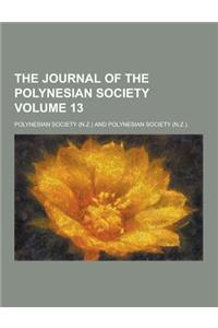 The Journal of the Polynesian Society Volume 13