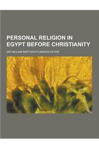 Personal Religion in Egypt Before Christianity