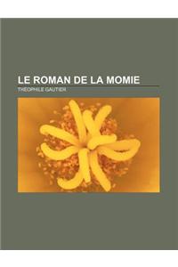 Le Roman de La Momie