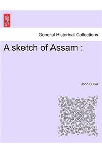 A Sketch of Assam