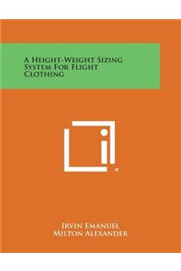 Height-Weight Sizing System for Flight Clothing