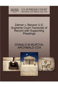 Zahner V. Benson U.S. Supreme Court Transcript of Record with Supporting Pleadings