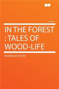 In the Forest