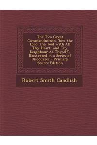 The Two Great Commandments