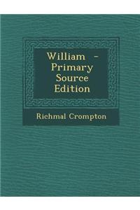 William - Primary Source Edition