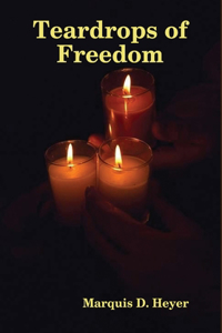 Teardrops of Freedom