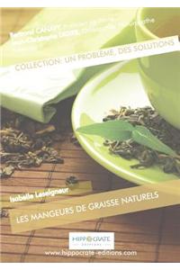 Mangeurs De Graisse Naturels
