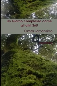 Un Giorno Complesso Come Gli Altri 365