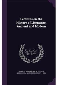 Lectures on the History of Literature, Ancient and Modern