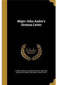 Major John Andre's German Letter