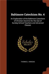 Baltimore Catechism No. 4