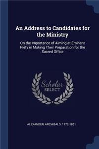 An Address to Candidates for the Ministry