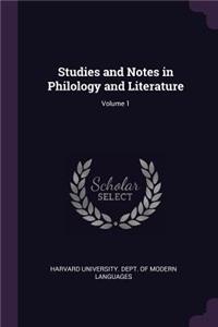 Studies and Notes in Philology and Literature; Volume 1