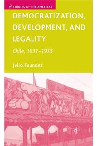 Democratization, Development, and Legality