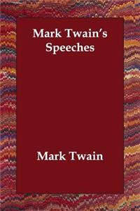 Mark Twain's Speeches