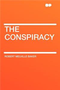 The Conspiracy