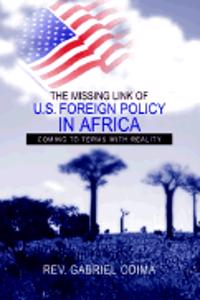 Missing Link of U.S. Foreign Policy in Africa