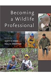 Becoming a Wildlife Professional