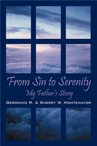 From Sin to Serenity