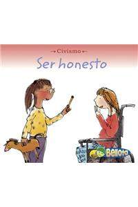 Ser Honesto = Being Honest