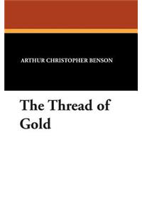 The Thread of Gold